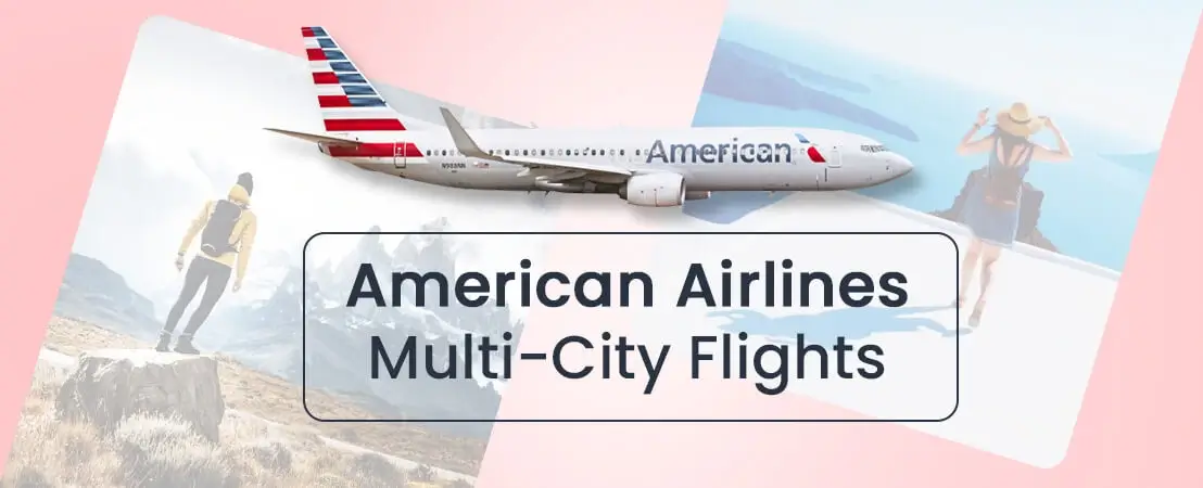 American Airlines Multi-City Flights