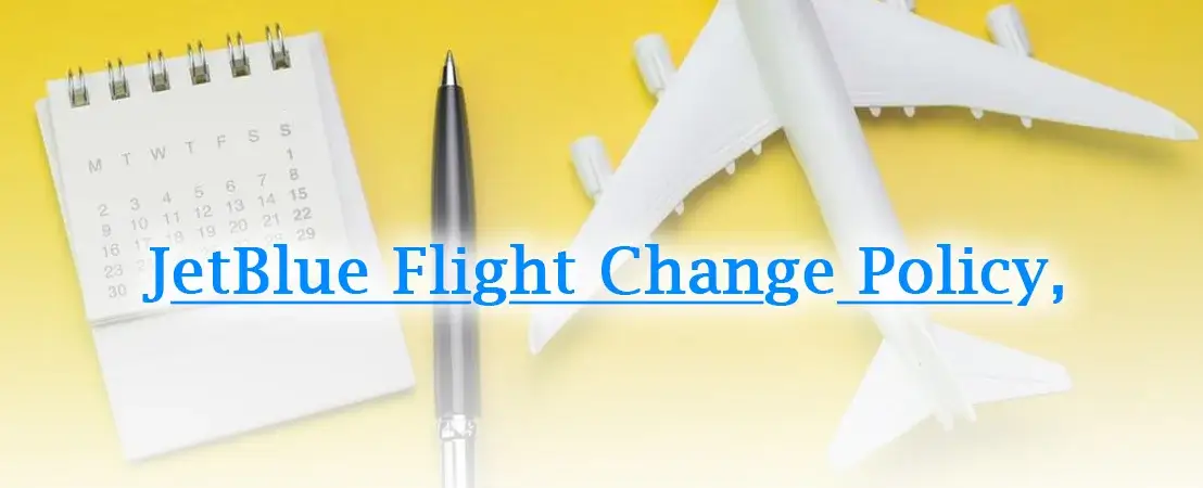 JetBlue Airways Flight Change