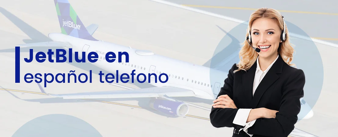 JetBlue en español telefono