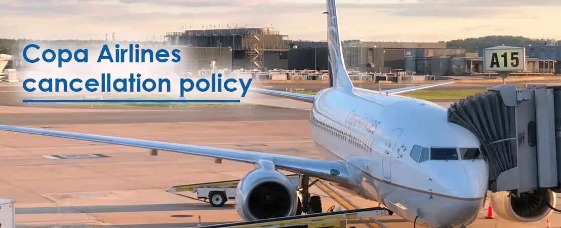 Copa Airlines cancellation policy