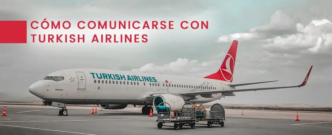 CÓMO COMUNICARSE CON TURKISH AIRLINES