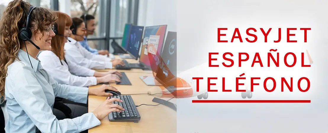 Número de teléfono de Easyjet en español