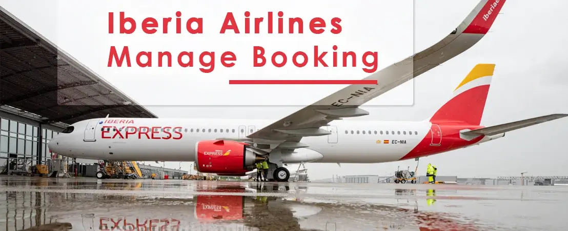 Iberia Airlines Manage Booking