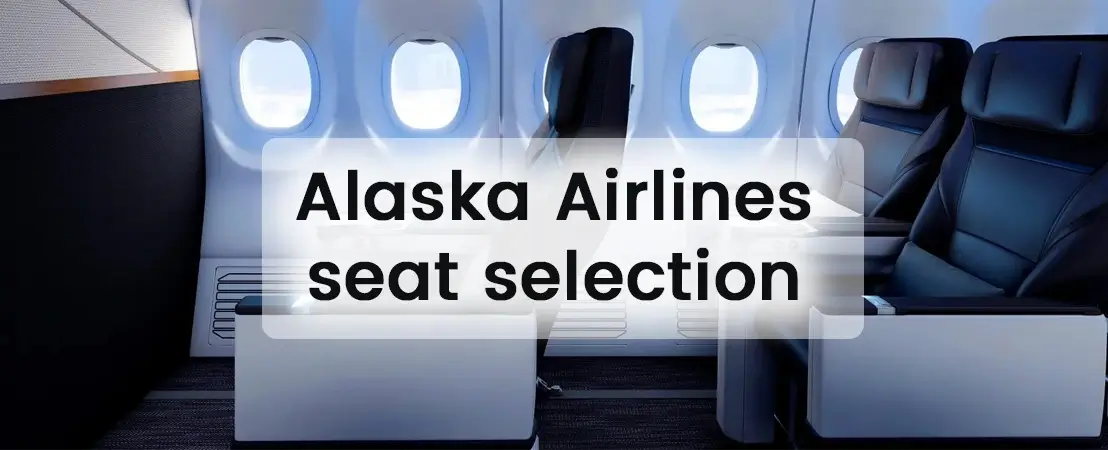 Alaska Airlines seat selection