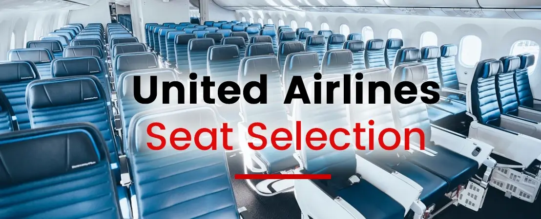 How Do I Make a Seat Selection on United Airlines?