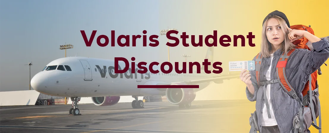 Volaris Student Discounts
